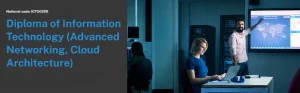 TAFE NSW Diploma of Information Technology (Advanced Networking and Cloud Architecture)